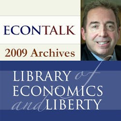 EconTalk Archives, 2009