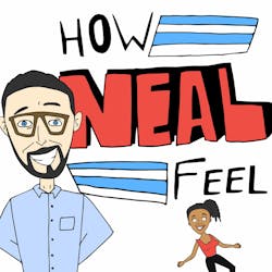 How Neal Feel