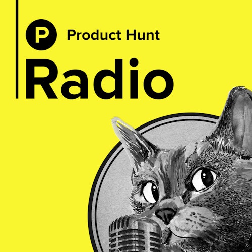 Product Hunt Radio on Smash Notes