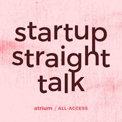Startup Straight Talk