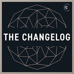 The Changelog: Software Dev & Open Source