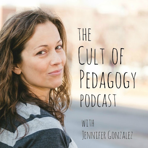 The Cult of Pedagogy Podcast on Smash Notes