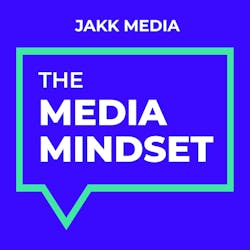 The Media Mindset