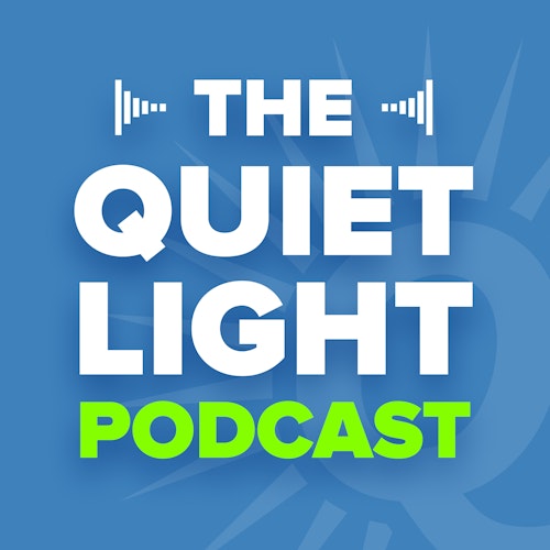 The Quiet Light Podcast on Smash Notes