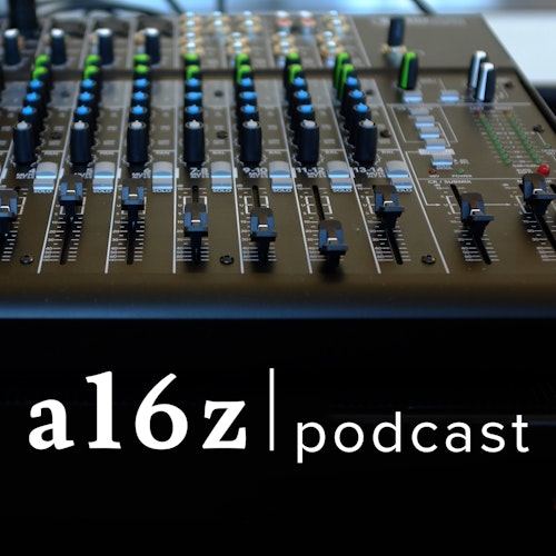 A16z Podcast By A16z Summary On Smash Notes